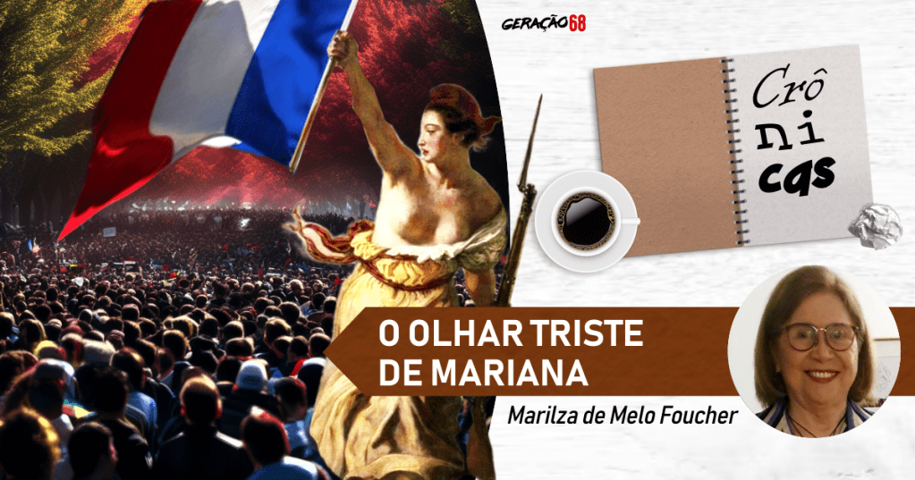 O olhar triste da&nbsp;Mariana