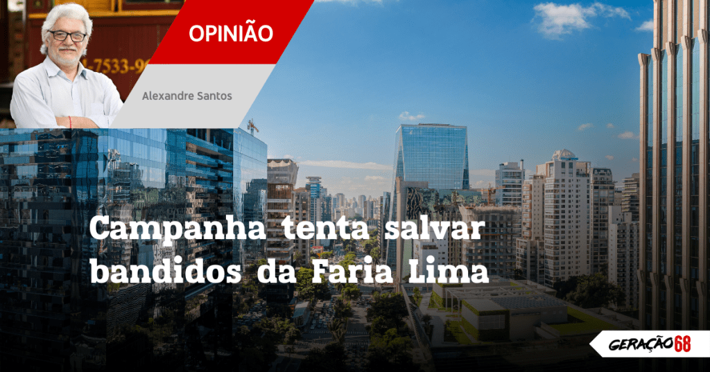 Campanha tenta salvar bandidos da Faria&nbsp;Lima
