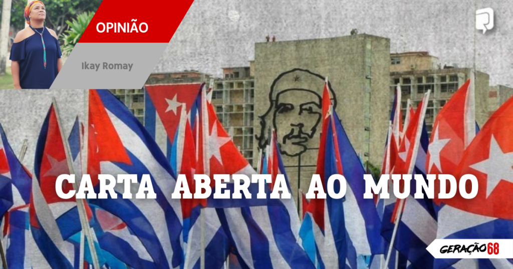 CARTA ABERTA AO MUNDO: DESDE CUBA, UMA MULHER DO POVO DENUNCIA O CRIME QUE NÃO QUEREM&nbsp;VER