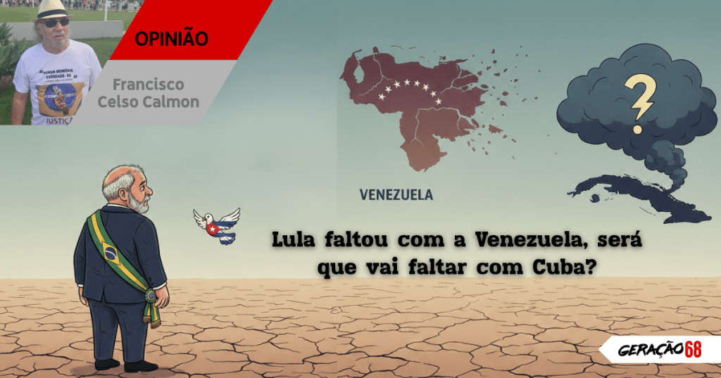 Lula faltou com a Venezuela, será que vai faltar com&nbsp;Cuba?