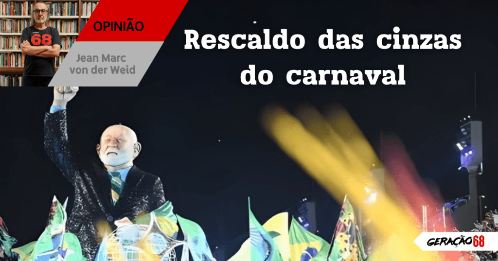 Rescaldo das cinzas do&nbsp;carnaval