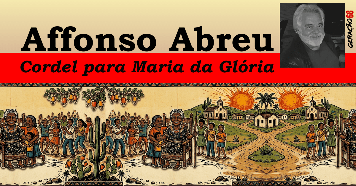 Cordel para Maria da&nbsp;Glória.