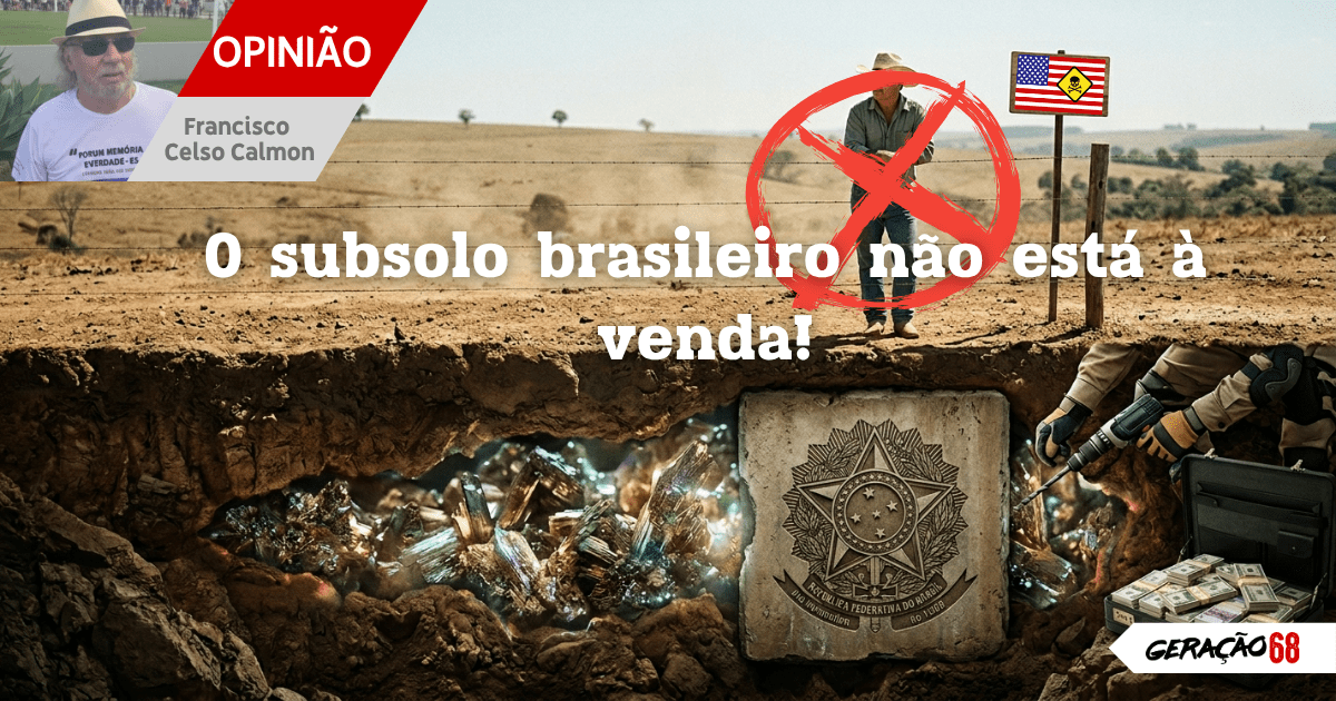 O subsolo brasileiro não está à&nbsp;venda!