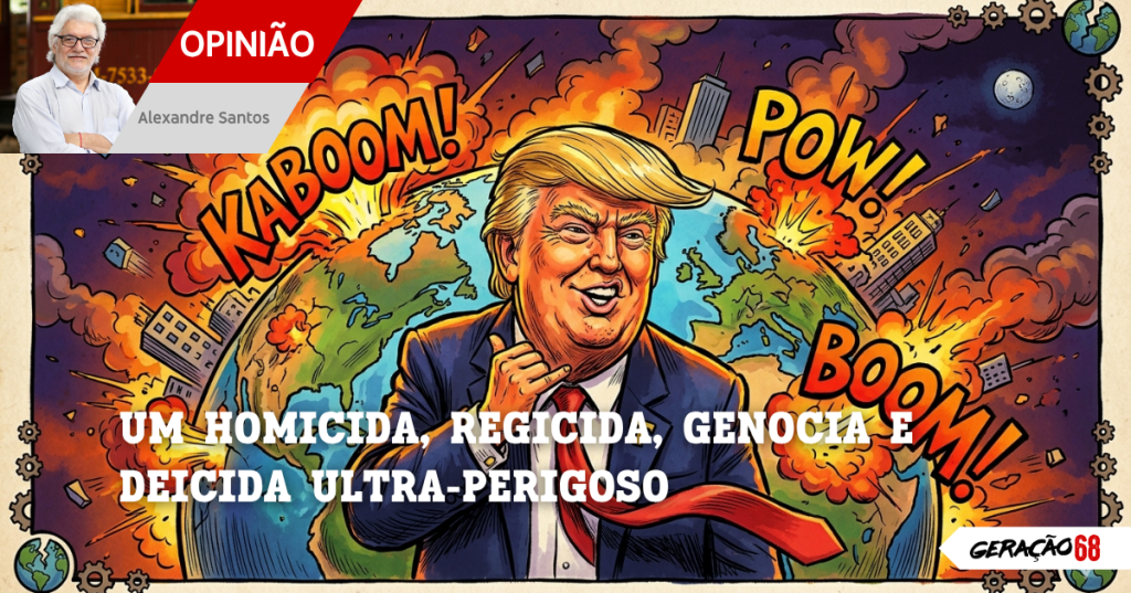 UM HOMICIDA, REGICIDA, GENOCIA E DEICIDA&nbsp;ULTRA-PERIGOSO