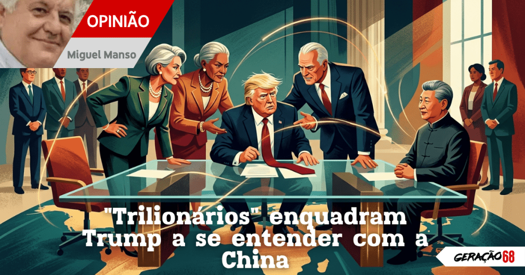 “Trilionários” enquadram Trump a se entender com a&nbsp;China