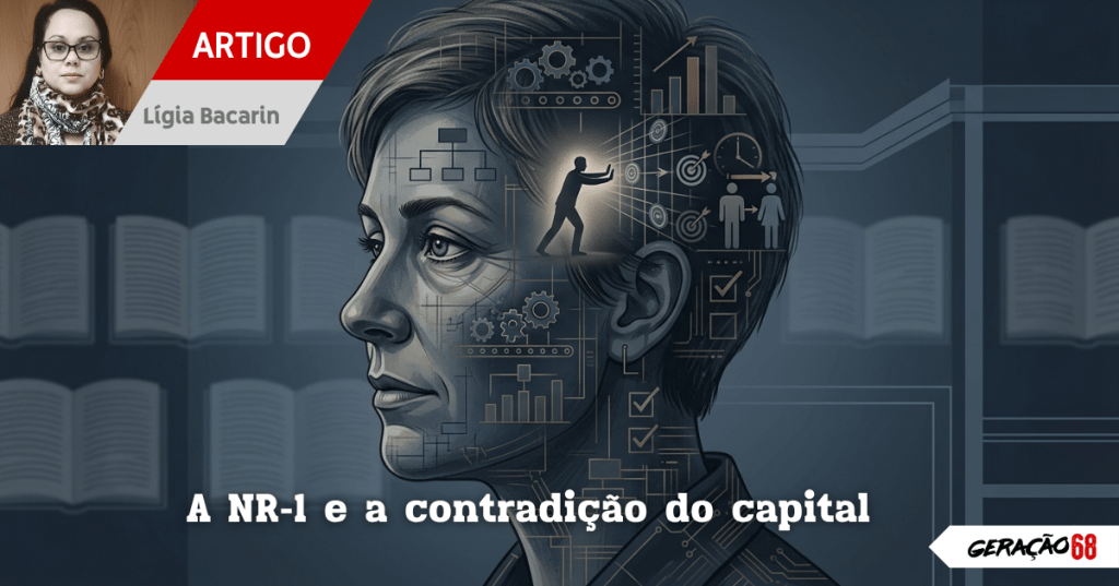 A NR-1 e a contradição do capital: a regulação como arena de disputa e os limites do&nbsp;Estado